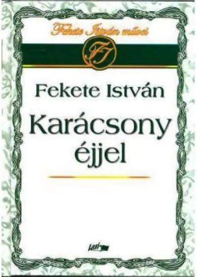 KARÁCSONY ÉJJEL §K