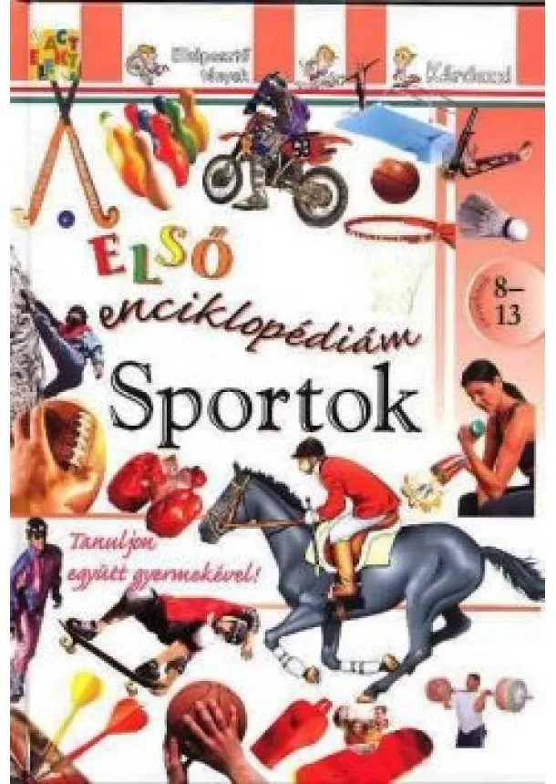 Enciklopédia - SPORTOK /ELSŐ ENCIKLOPÉDIÁM