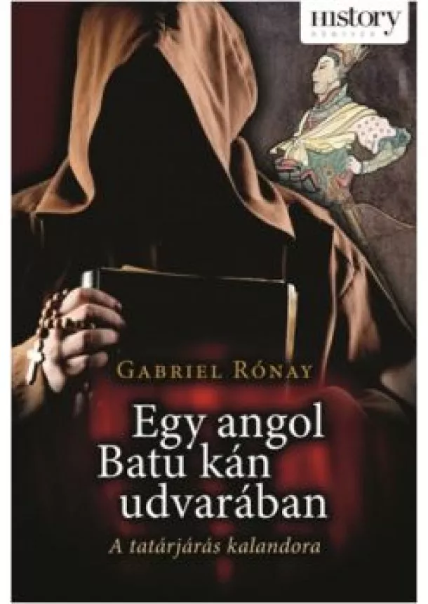 GABRIEL RÓNAY - EGY ANGOL BATU KÁN UDVARÁBAN
