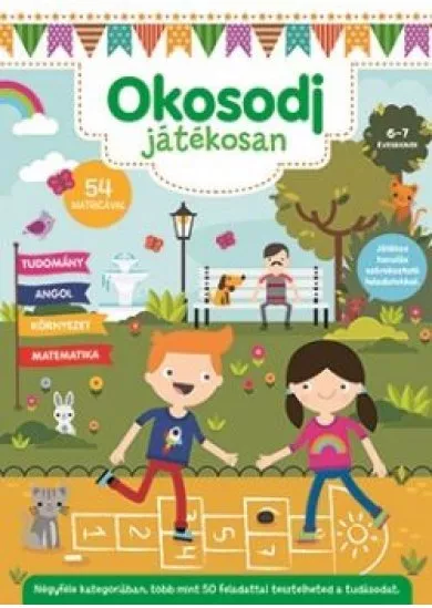 Okosodj játékosan 6-7 éveseknek