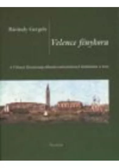 VELENCE FÉNYKORA