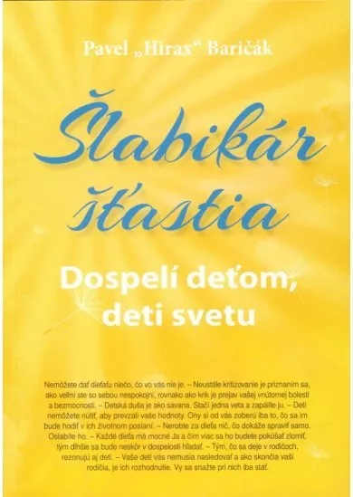 Šlabikár šťastia 3. - Dospelí deťom, deti svetu