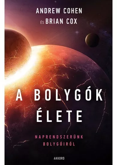 A bolygók élete - Naprendszerünk bolygóiról