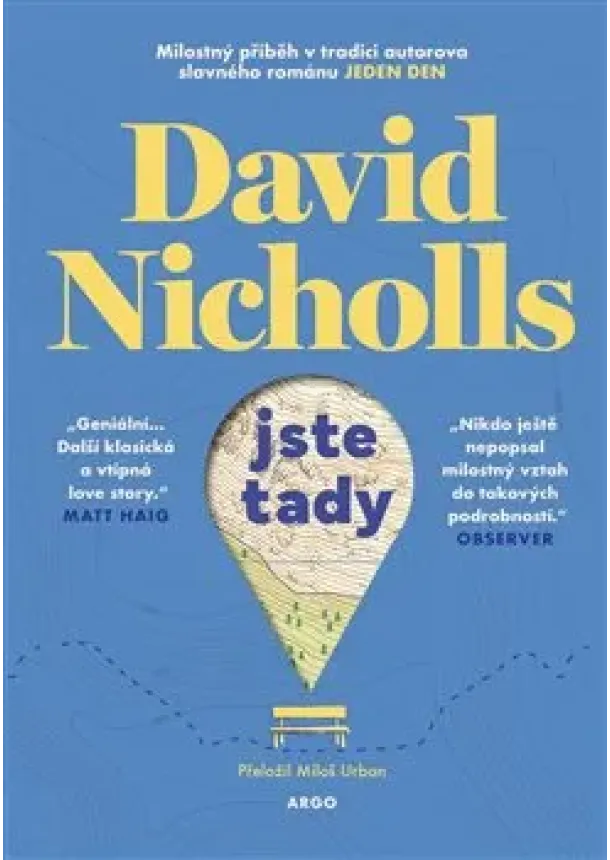 David Nicholls - Jste tady