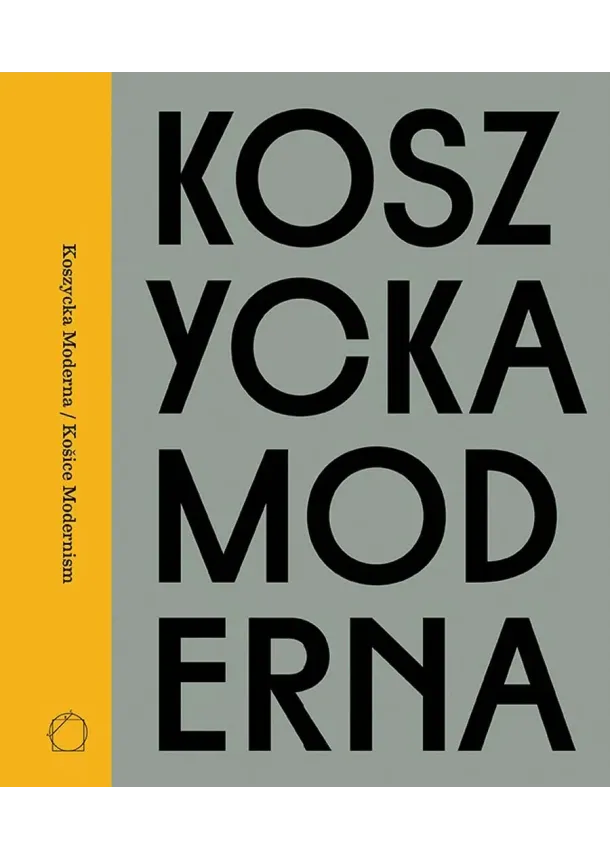 Kosice Modernism