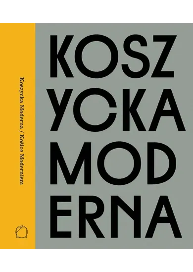 Kosice Modernism