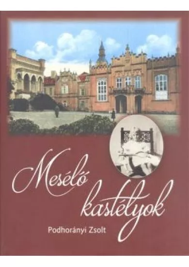 Mesélő kastélyok