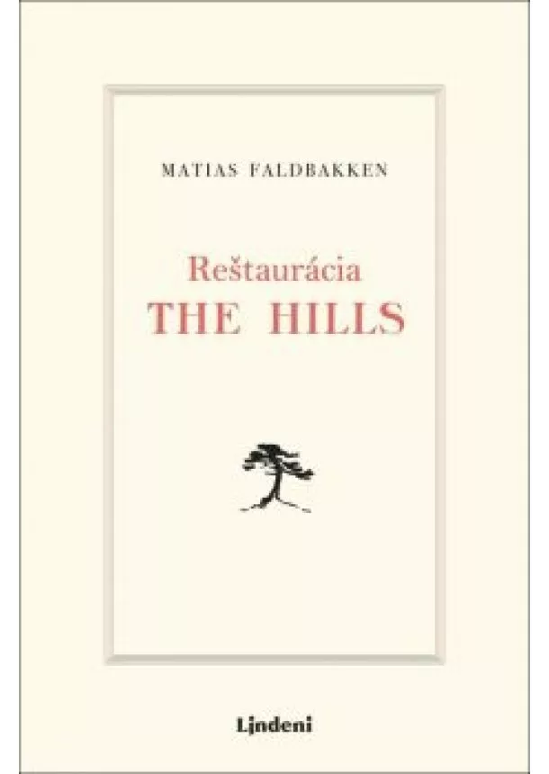 Faldbakken Matias - Reštaurácia The Hills