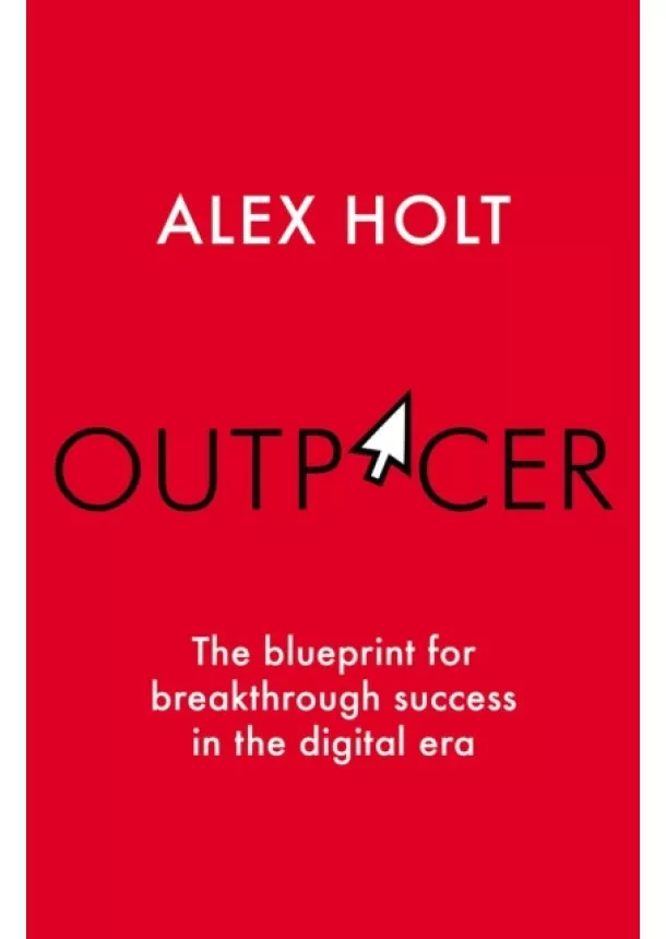 Alex Holt - Outpacer