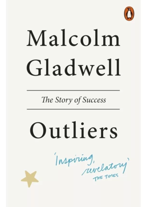 Malcolm Gladwell - Outliers