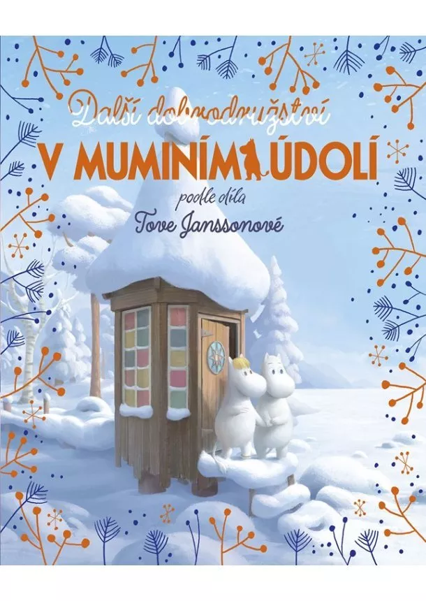 Libor Štukavec, Amanda Li - Další dobrodružství v muminím údolí