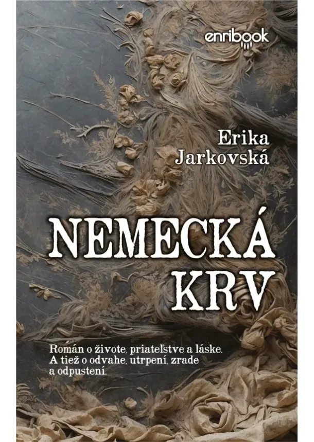 Erika Jarkovská - Nemecká krv