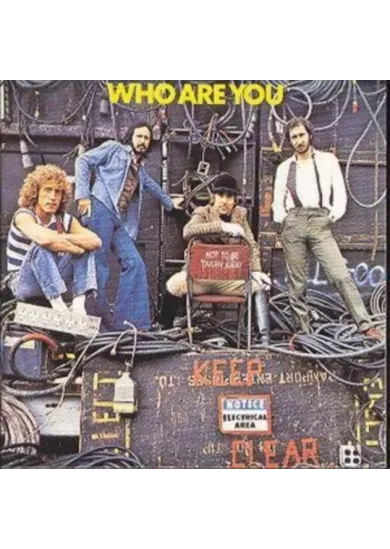 The Who:  Who Are You