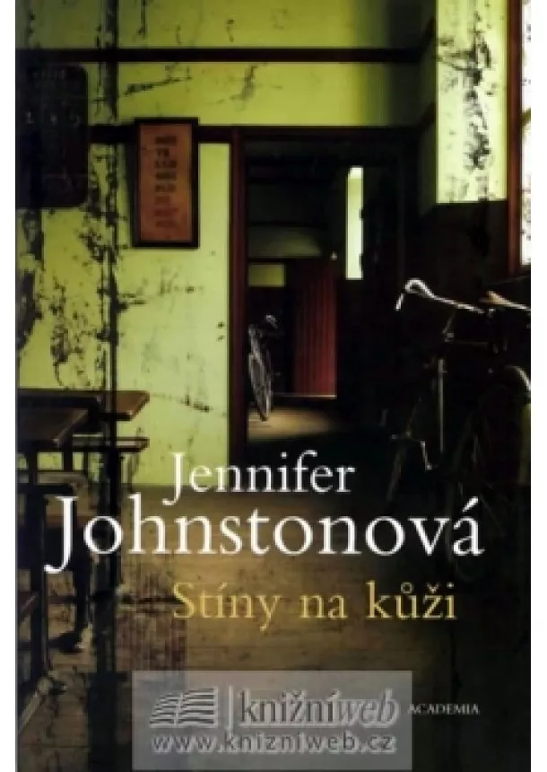 Jennifer Johnstonová - Stíny na kůži