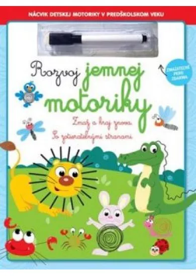 Rozvoj jemnej motoriky
