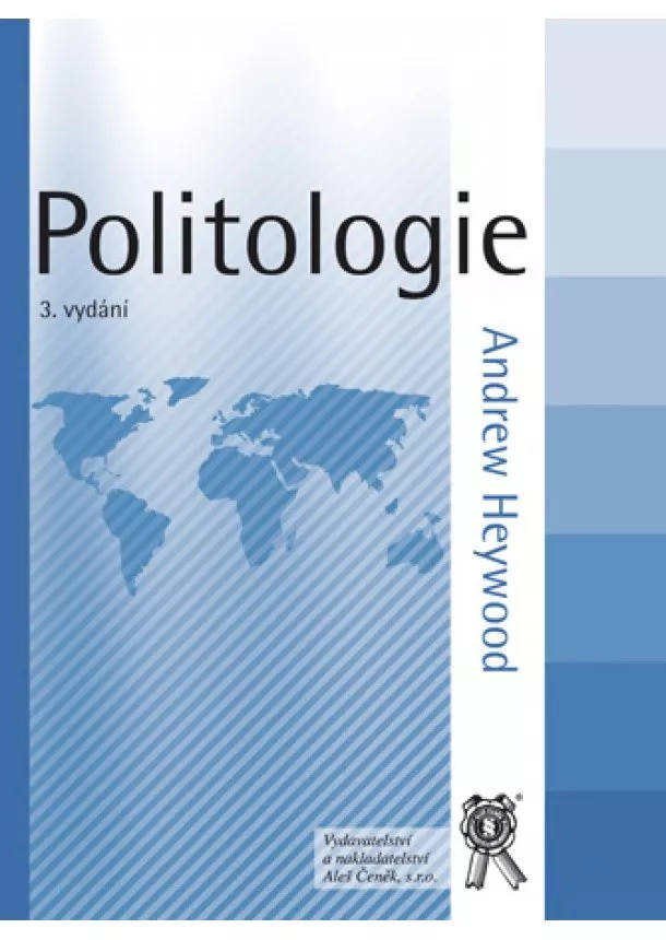Andrew Heywood - Politologie - 3. vydání