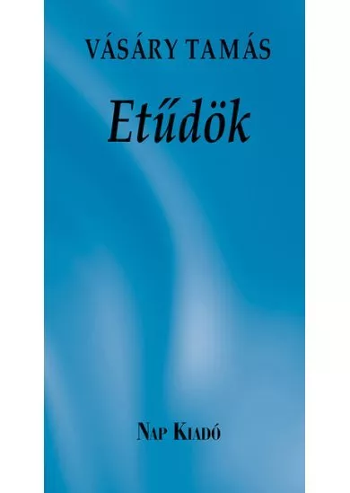 Etűdök - Mondások, szállóigék - Különleges könyvek