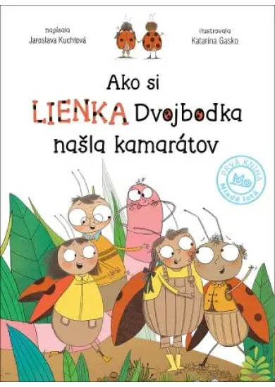 Ako si lienka Dvojbodka našla kamarátov