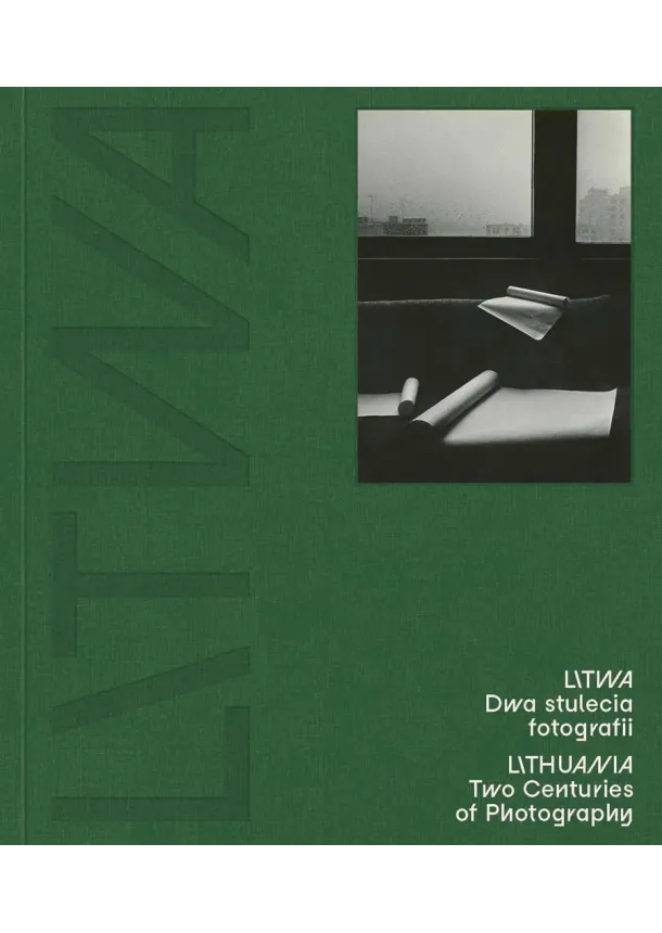 Lithuania Two Centuries of Photography