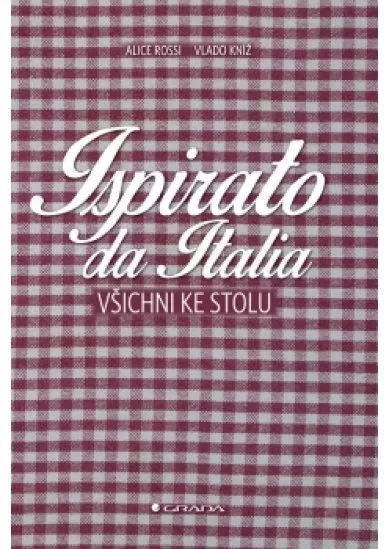 Ispirato da Italia - Všichni ke stolu