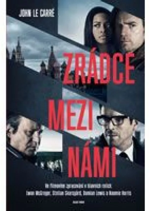 John le Carré - Zrádce mezi námi