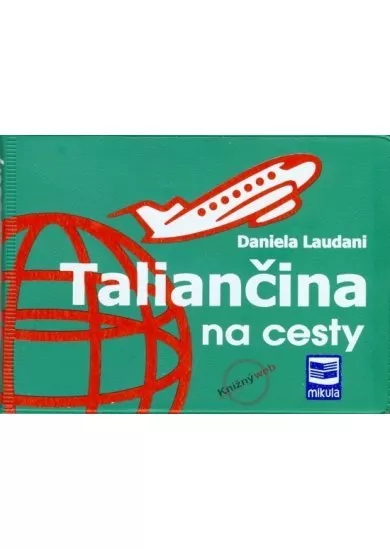 Taliančina na cesty