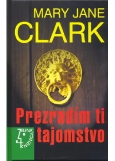 Prezradím ti tajomstvo