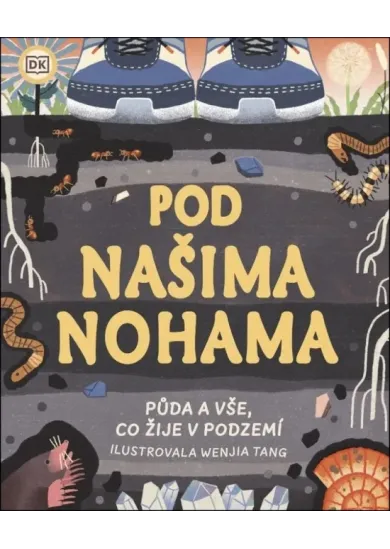 Pod našima nohama