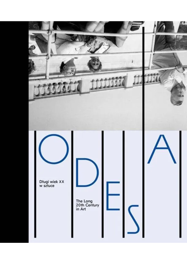 Odesa The Long 20th Century in Art