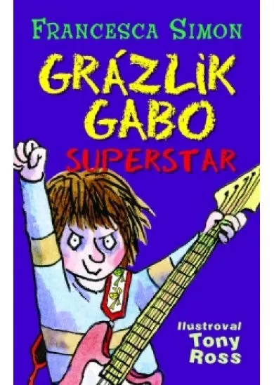 Grázlik Gabo superstar