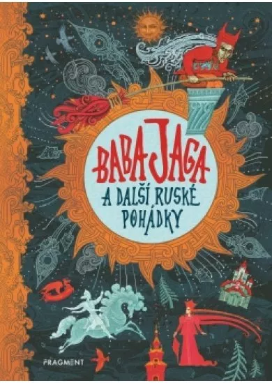 Baba Jaga a další ruské pohádky 