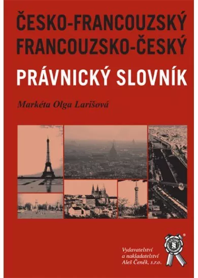 Francouzsko-český česko-francouzský právnický slovník