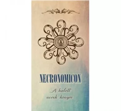 Necronomicon - A halott nevek könyve