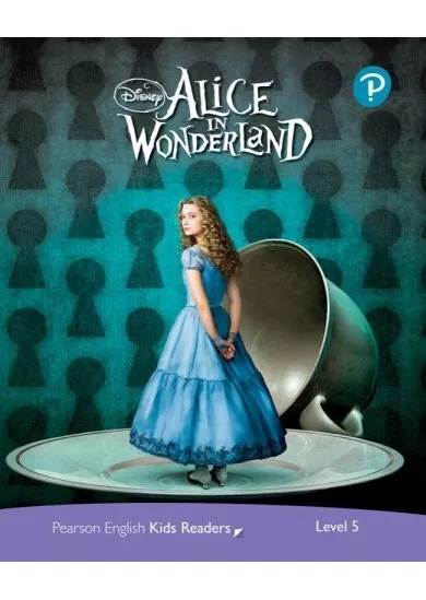 Pearson English Kids Readers: Level 5 Alice in Wonderland (DISNEY)