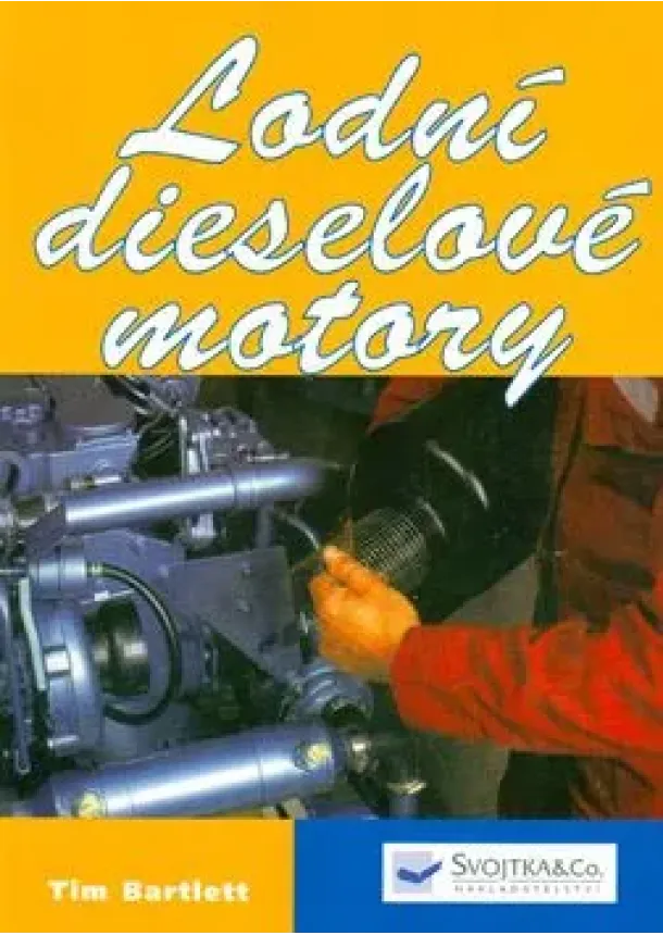 Tim Bartlett - Lodní dieselové motory
