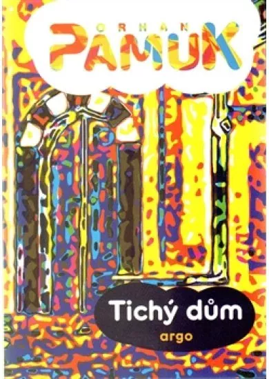 Tichý dům