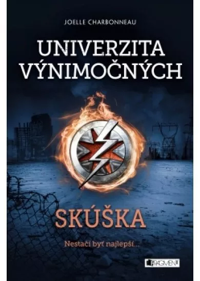 Univerzita výnimočných 1 - Skúška