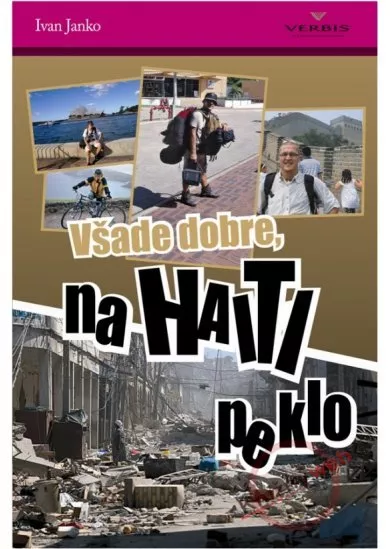 Všade dobre na Haiti peklo