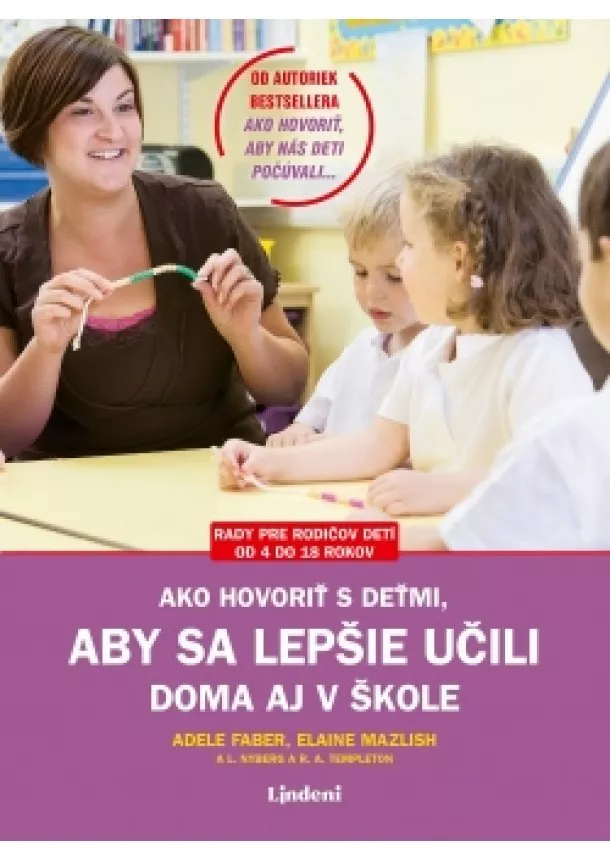 Adele Faber, Elaine Mazlish - Ako hovoriť s deťmi, aby sa lepšie učili