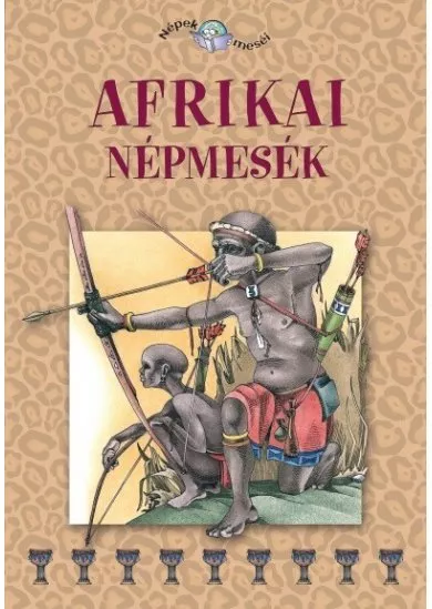 Afrikai népmesék (új kiadás)
