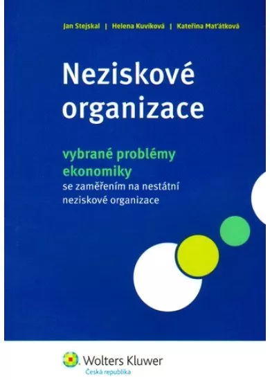 Neziskové organizace - Vybrané problémy ekonomiky se zaměřením na nestátní neziskové organizace