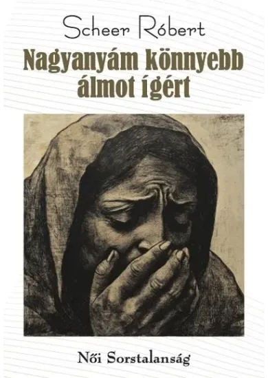 Nagyanyám könnyebb álmot ígért