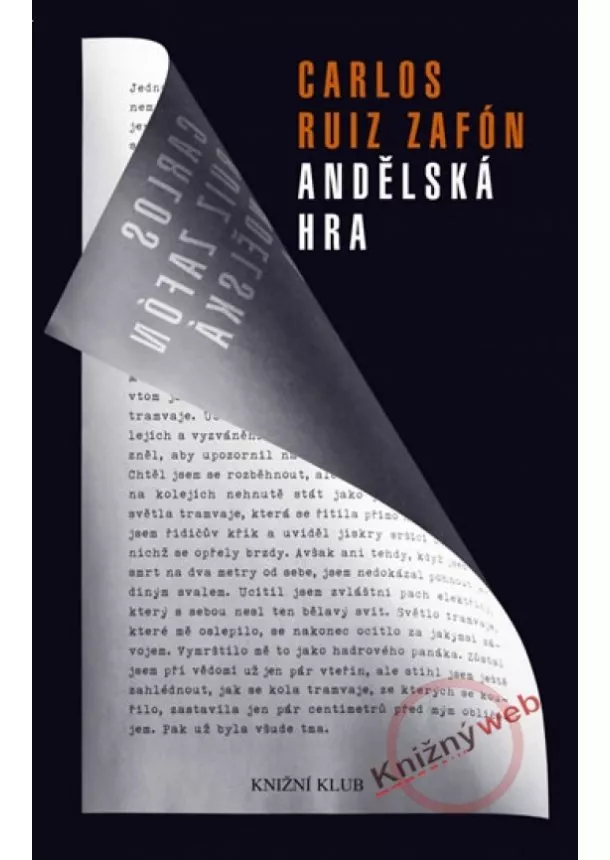 Carlos Ruiz Zafón - Andělská hra