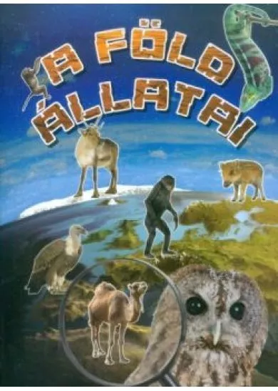 A FÖLD ÁLLATAI