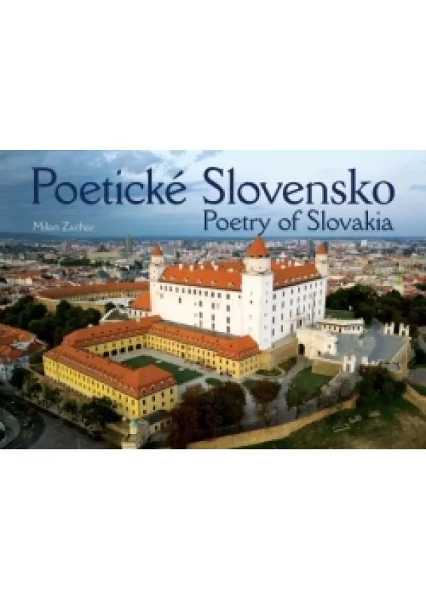 Milan Zachar - Poetické Slovensko - Poetry of Slovakia