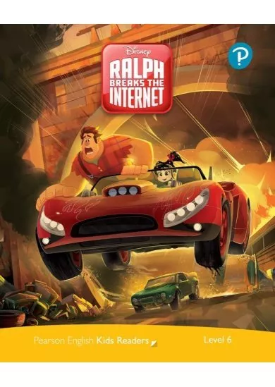Pearson English Kids Readers: Level 6 Ralph Breaks the Internet (DISNEY)