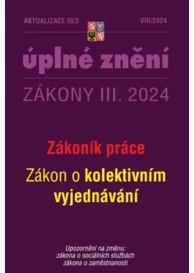 Aktualizace 2024 III/3 - Zákoník práce - O kolektivním vyjednávání