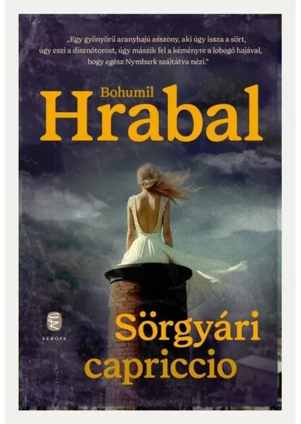 Bohumil Hrabal - Sörgyári capriccio (új kiadás)