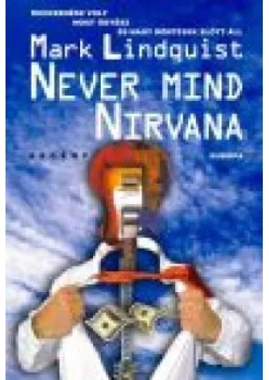 NEVER MIND NIRVANA