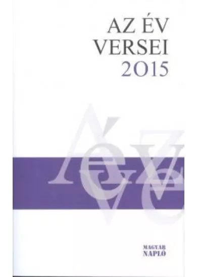 AZ ÉV VERSEI 2015.